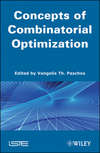 Concepts of Combinatorial Optimization