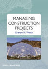 Managing Construction Projects