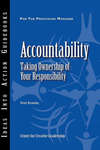 Accountability. Taking Ownership of Your Responsibility