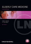 Lecture Notes: Elderly Care Medicine