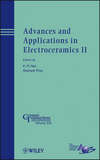 Advances and Applications in Electroceramics II