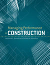 Managing Performance in Construction