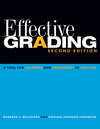 Effective Grading. A Tool for Learning and Assessment in College