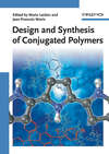 Design and Synthesis of Conjugated Polymers