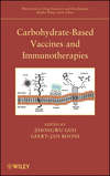 Carbohydrate-Based Vaccines and Immunotherapies