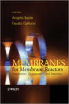 Membranes for Membrane Reactors. Preparation, Optimization and Selection