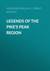 Legends of the Pike's Peak Region