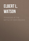 Tennessee at the Battle of New Orleans