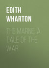 The Marne: A Tale of the War