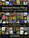 Structured Decision Making