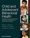 Child and Adolescent Behavioral Health