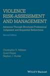 Violence Risk - Assessment and Management