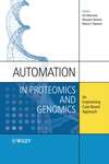 Automation in Proteomics and Genomics