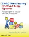 Building Blocks for Learning Occupational Therapy Approaches