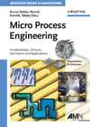 Micro Process Engineering