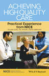 Achieving High Quality Care