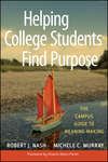 Helping College Students Find Purpose