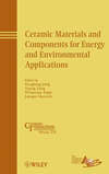 Ceramic Materials and Components for Energy and Environmental Applications