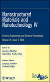 Nanostructured Materials and Nanotechnology IV, Volume 31, Issue 7