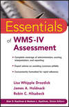 Essentials of WMS-IV Assessment