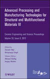 Advanced Processing and Manufacturing Technologiesfor Structural and Multifunctional Materials VI, Volume 33, Issue 8