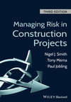 Managing Risk in Construction Projects