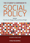 The Student's Companion to Social Policy