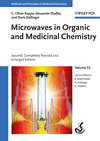 Microwaves in Organic and Medicinal Chemistry