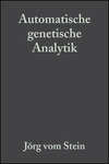 Automatische genetische Analytik