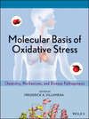 Molecular Basis of Oxidative Stress