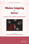 Wireless Computing in Medicine