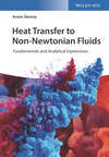 Heat Transfer to Non-Newtonian Fluids