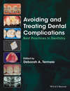 Avoiding and Treating Dental Complications