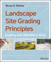 Landscape Site Grading Principles