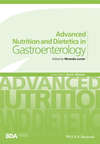 Advanced Nutrition and Dietetics in Gastroenterology