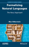 Formalizing Natural Languages