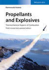 Propellants and Explosives