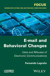 E-mail and Behavioral Changes