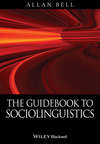 The Guidebook to Sociolinguistics