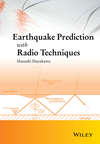 Earthquake Prediction with Radio Techniques