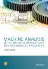 Machine Analysis with Computer Applications for Mechanical Engineers