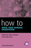 How To Write Your Nursing Dissertation