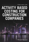 Activity Based Costing for Construction Companies