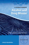 Alcohol and Drug Misuse