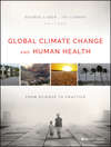 Global Climate Change and Human Health