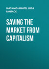 Saving the Market from Capitalism