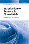 Introduction to Renewable Biomaterials