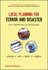 Local Planning for Terror and Disaster