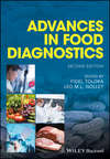 Advances in Food Diagnostics