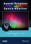 Auroral Dynamics and Space Weather